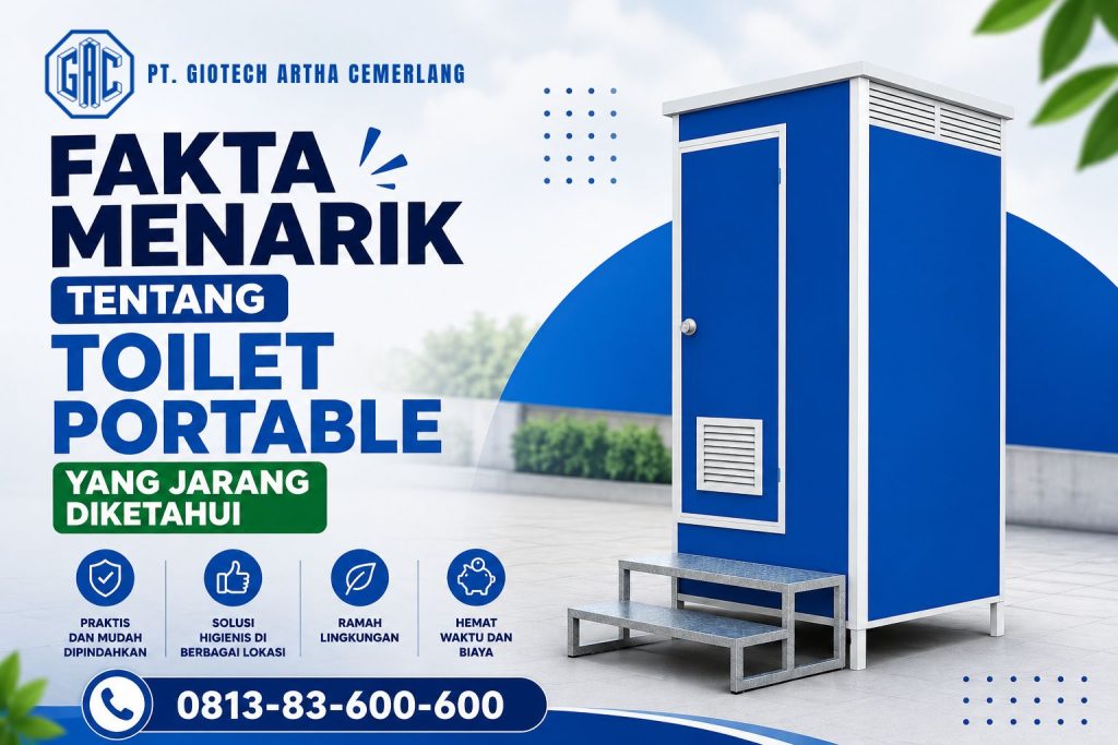 Fakta Menarik Toilet Portable yang Jarang Diketahui