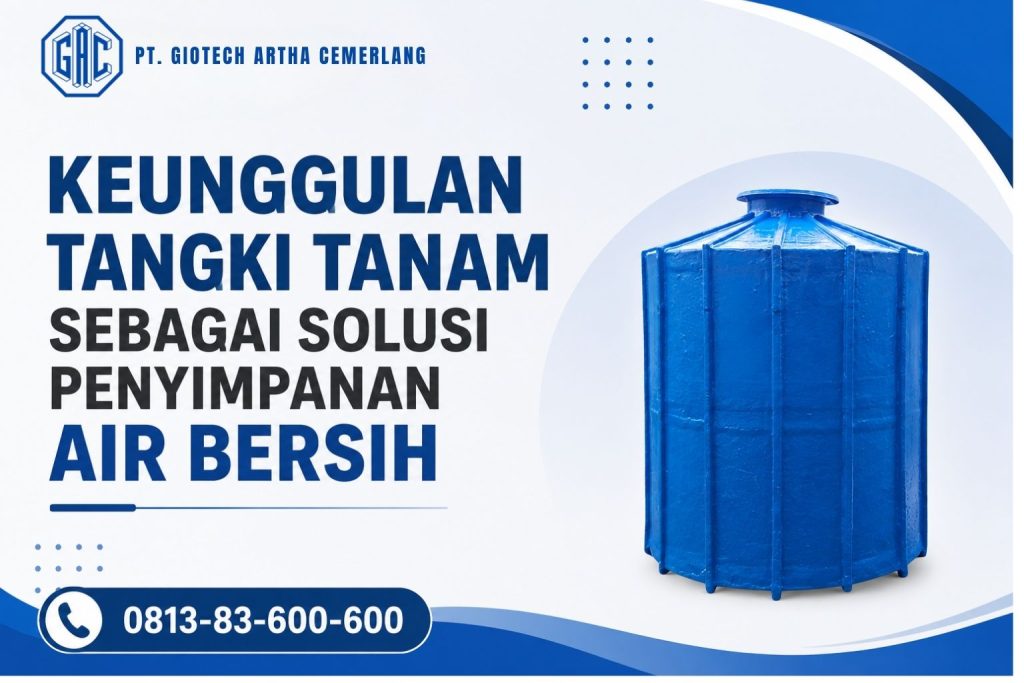 Keunggulan Tangki Tanam sebagai Solusi Penyimpanan Air Bersih