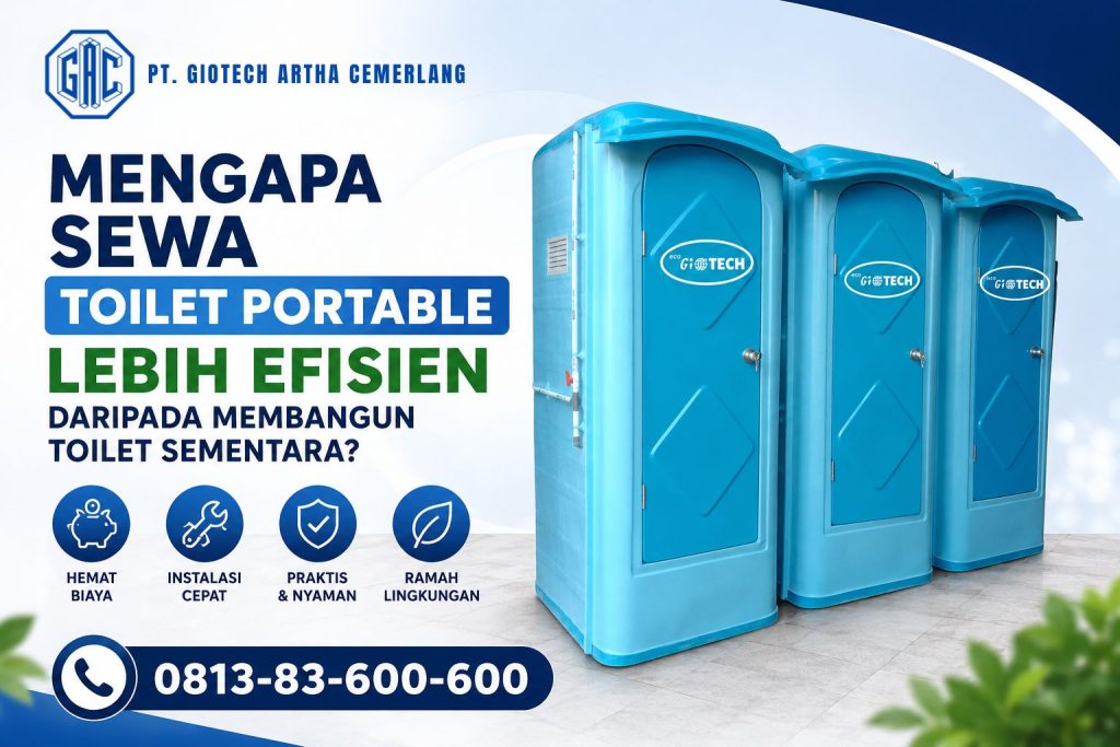 Sewa Toilet Portable Lebih Efisien