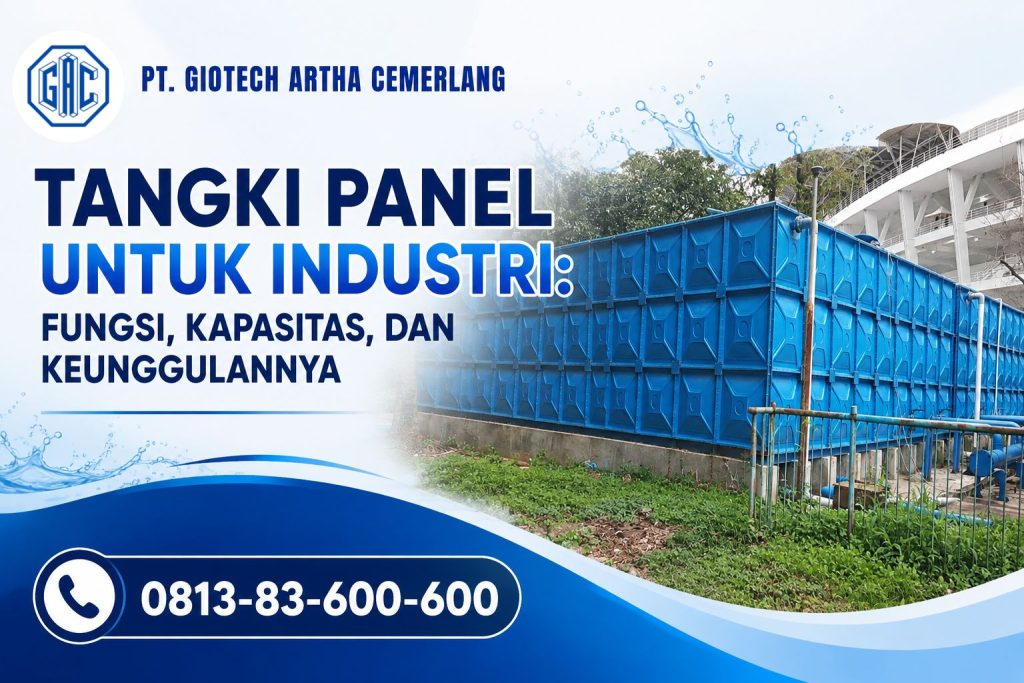 Tangki Panel untuk Industri: Fungsi, Kapasitas, dan Keunggulannya